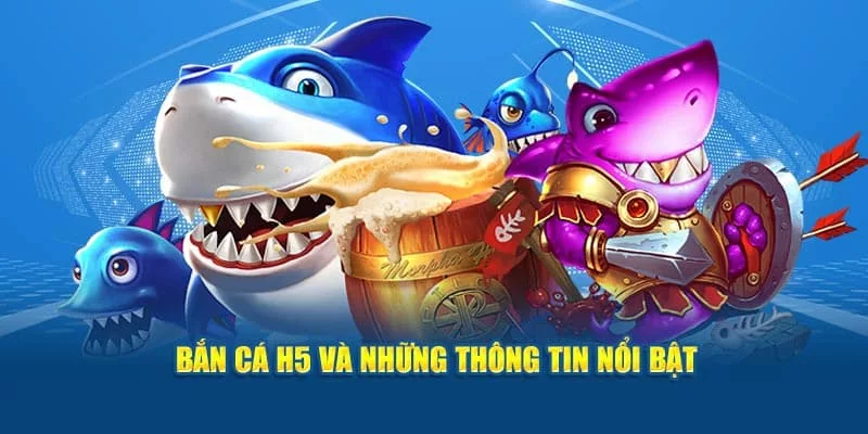 Bắn Cá H5 Bạn Bắn Mới: Khám Phá Đại Dương Sôi Động Chưa Từng Thấy image-1732703176327