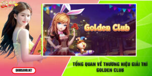 Golden Club Bắn Cá: Trải Nghiệm Săn Cá Đỉnh Cao, Đổi Thưởng Hấp Dẫn image-1732710690825